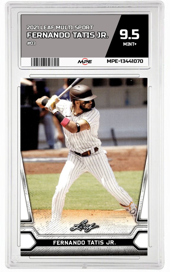 2021 LEAF MULTI SPORT #03 FERNANDO TATIS JR. MPE 9.5 MINT+ — graded card auctioned from the MPE vault