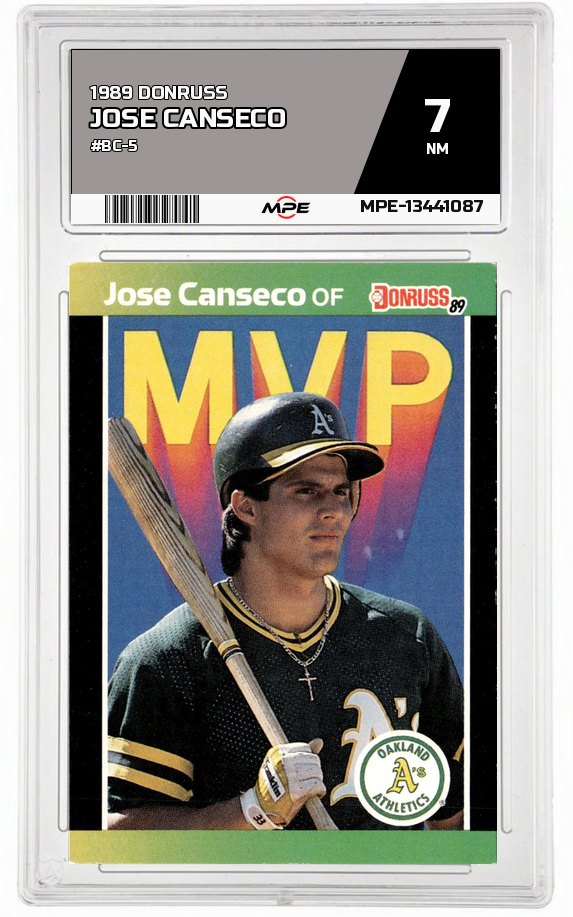 1989 DONRUSS #BC-5 JOSE CANSECO MPE 7 NM — graded card auctioned from the MPE vault