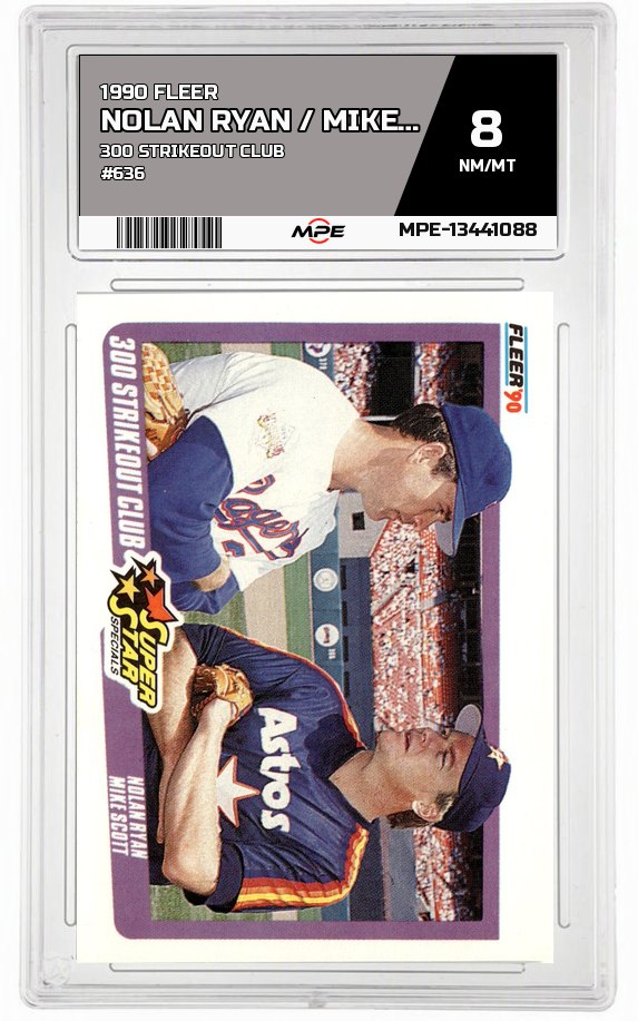 1990 FLEER 300 STRIKEOUT CLUB #636 NOLAN RYAN / MIKE SCOTT MPE 8 NM/MT — graded card auctioned from the MPE vault