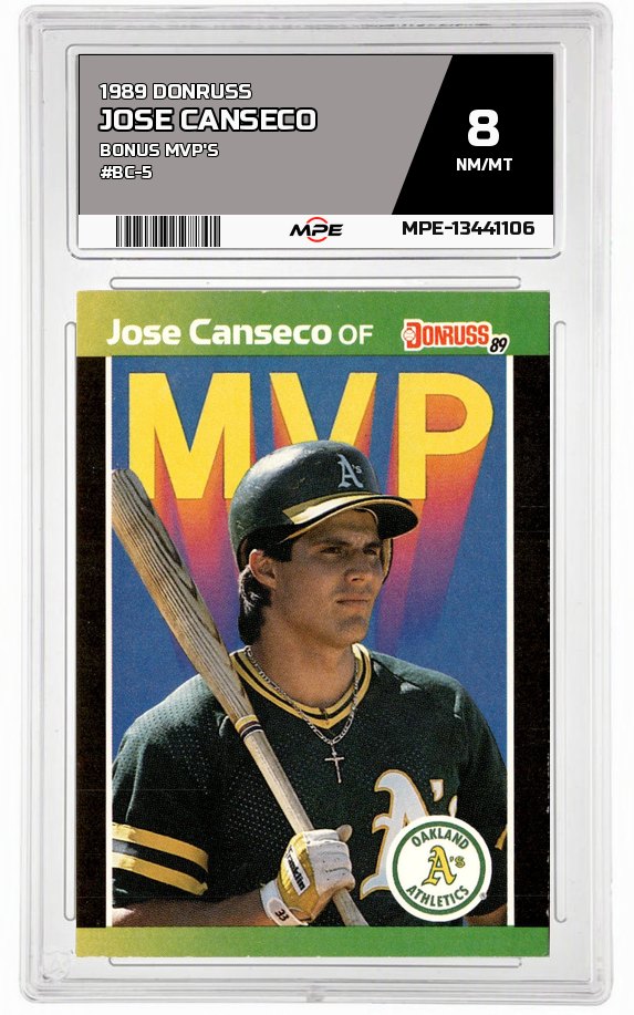 1989 DONRUSS BONUS MVP'S #BC-5 JOSE CANSECO MPE 8 NM/MT — graded card auctioned from the MPE vault