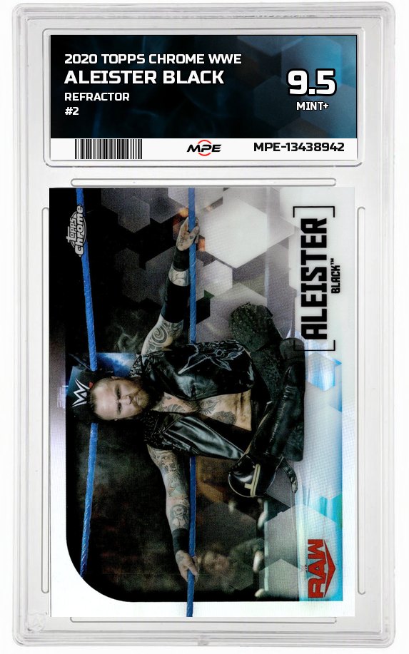 2020 TOPPS CHROME WWE REFRACTOR #2 ALEISTER BLACK MPE 9.5 MINT+ — graded card auctioned from the MPE vault