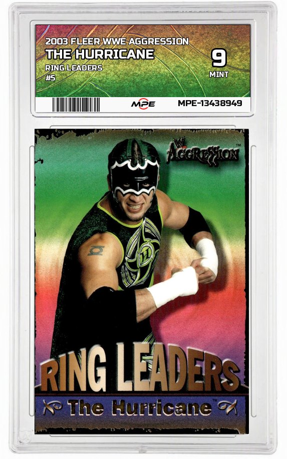 2003 FLEER WWE AGGRESSION RING LEADERS #5 THE HURRICANE MPE 9 MINT — graded card auctioned from the MPE vault