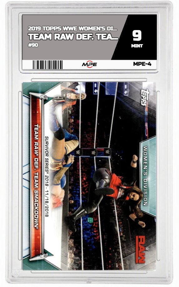 2019 TOPPS WWE WOMEN'S DIVISION #90 TEAM RAW DEF. TEAM SMACKDOWN MPE 9 MINT — graded card auctioned from the MPE vault