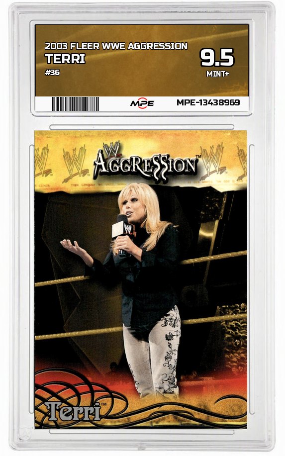 2003 FLEER WWE AGGRESSION #36 TERRI MPE 9.5 MINT+ — graded card auctioned from the MPE vault