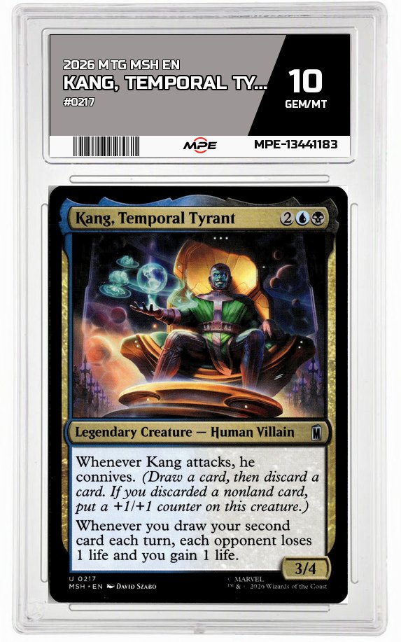 2026 MTG MSH EN #0217 KANG, TEMPORAL TYRANT MPE 10 GEM/MT — graded card auctioned from the MPE vault
