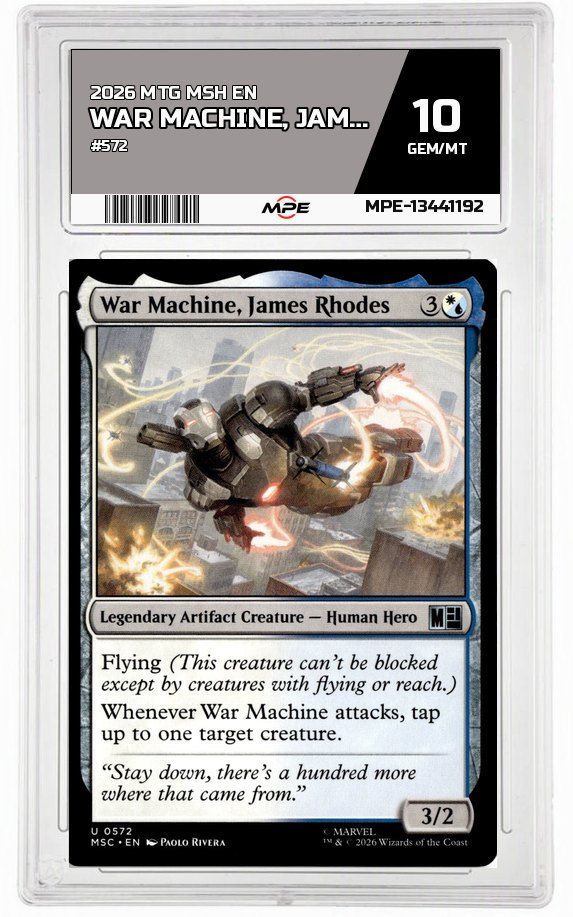 2026 MTG MSH EN #572 WAR MACHINE, JAMES RHODES MPE 10 GEM/MT — graded card auctioned from the MPE vault