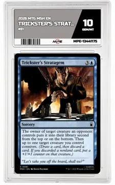 2026 MTG MSH EN #81 TRICKSTER'S STRATAGEM MPE 10 GEM/MT — graded card up for auction