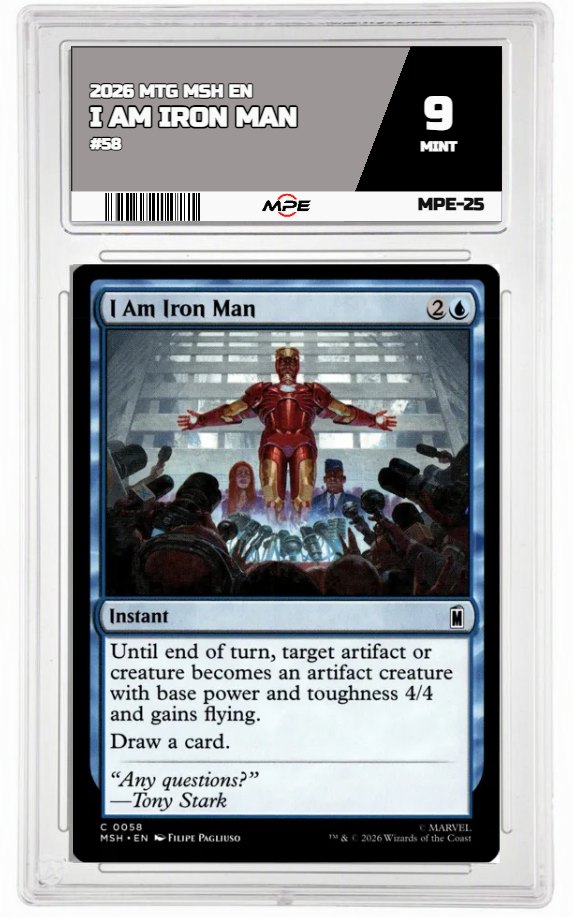 2026 MTG MSH EN #58 I AM IRON MAN MPE 9 MINT — graded card auctioned from the MPE vault