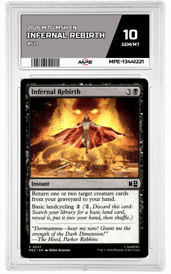 2026 MTG MSH EN #537 INFERNAL REBIRTH MPE 10 GEM/MT — graded card auctioned from the MPE vault