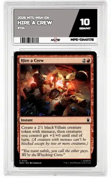 2026 MTG MSH EN #134 HIRE A CREW MPE 10 GEM/MT — graded card up for auction