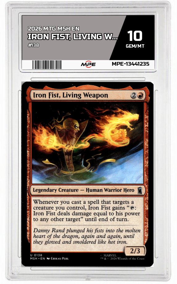 2026 MTG MSH EN #138 IRON FIST, LIVING WEAPON MPE 10 GEM/MT — graded card auctioned from the MPE vault