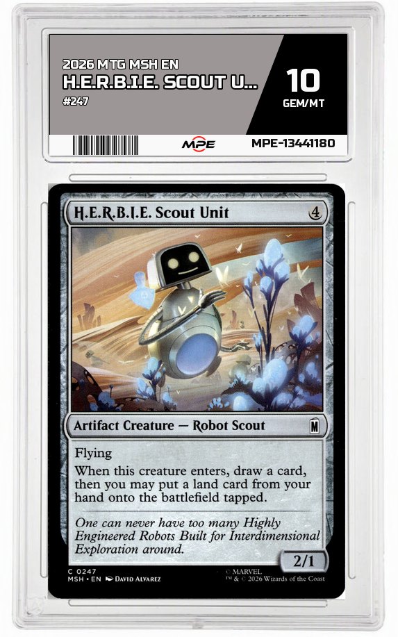 2026 MTG MSH EN #247 H.E.R.B.I.E. SCOUT UNIT MPE 10 GEM/MT — graded card auctioned from the MPE vault