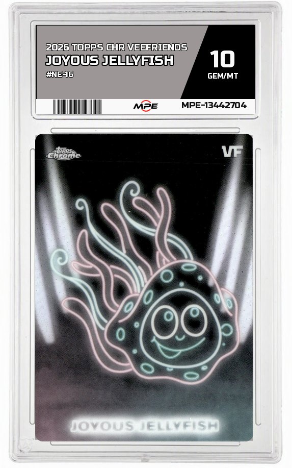2026 TOPPS CHR VEEFRIENDS #NE-16 JOYOUS JELLYFISH MPE 10 GEM/MT — graded card auctioned from the MPE vault