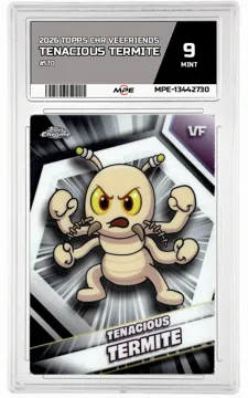 2026 TOPPS CHR VEEFRIENDS #170 TENACIOUS TERMITE MPE 9 MINT — graded card up for auction