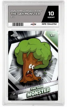 2026 TOPPS CHR VEEFRIENDS #172 THE OAK MONSTER MPE 10 GEM/MT — graded card up for auction