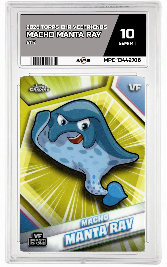 2026 TOPPS CHR VEEFRIENDS #117 MACHO MANTA RAY MPE 10 GEM/MT — graded card up for auction