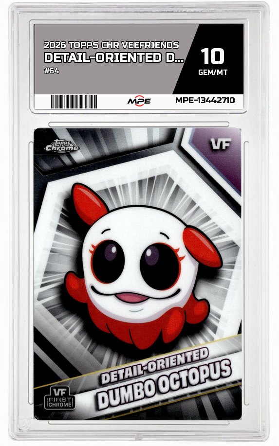 2026 TOPPS CHR VEEFRIENDS #64 DETAIL-ORIENTED DUMBO OCTOPUS MPE 10 GEM/MT — graded card auctioned from the MPE vault