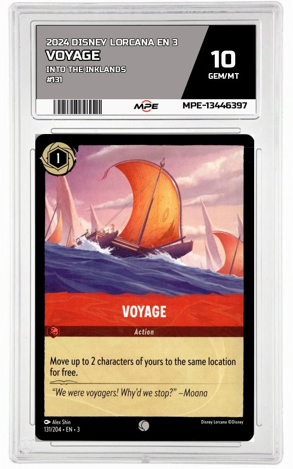 2024 DISNEY LORCANA EN 3 Into the Inklands #131 VOYAGE MPE 10 GEM/MT — graded card auctioned from the MPE vault