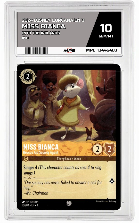 2024 DISNEY LORCANA EN 3 Into the Inklands #10 MISS BIANCA MPE 10 GEM/MT — graded card auctioned from the MPE vault