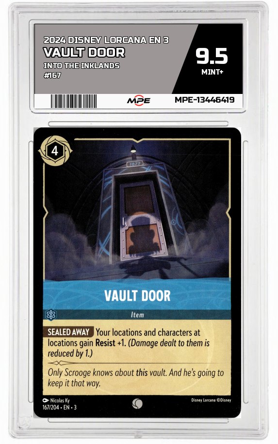 2024 DISNEY LORCANA EN 3 Into the Inklands #167 VAULT DOOR MPE 9.5 MINT+ — graded card auctioned from the MPE vault