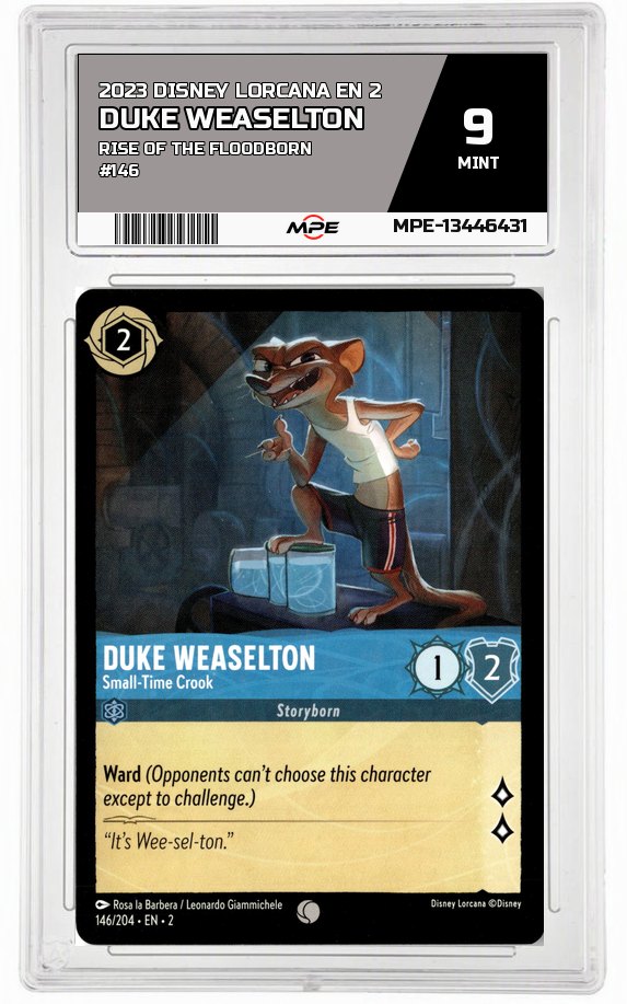 2023 DISNEY LORCANA EN 2 Rise of the Floodborn #146 DUKE WEASELTON MPE 9 MINT — graded card auctioned from the MPE vault