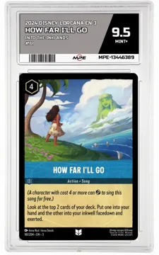 2024 DISNEY LORCANA EN 3 Into the Inklands #161 HOW FAR I'LL GO MPE 9.5 MINT+ — graded card up for auction