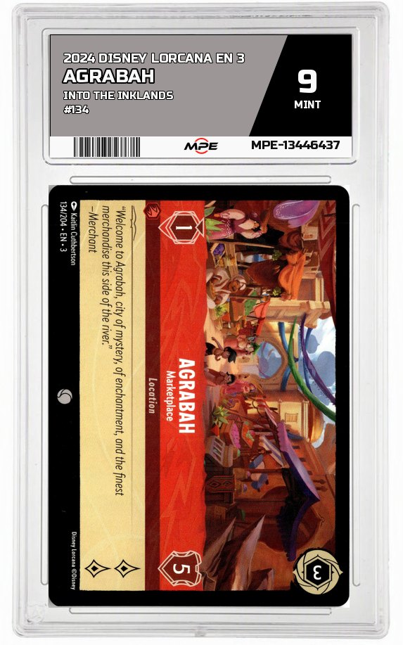 2024 DISNEY LORCANA EN 3 Into the Inklands #134 AGRABAH MPE 9 MINT — graded card auctioned from the MPE vault