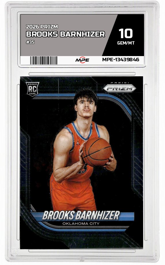 2026 PRIZM #35 BROOKS BARNHIZER MPE 10 GEM/MT — graded card auctioned from the MPE vault
