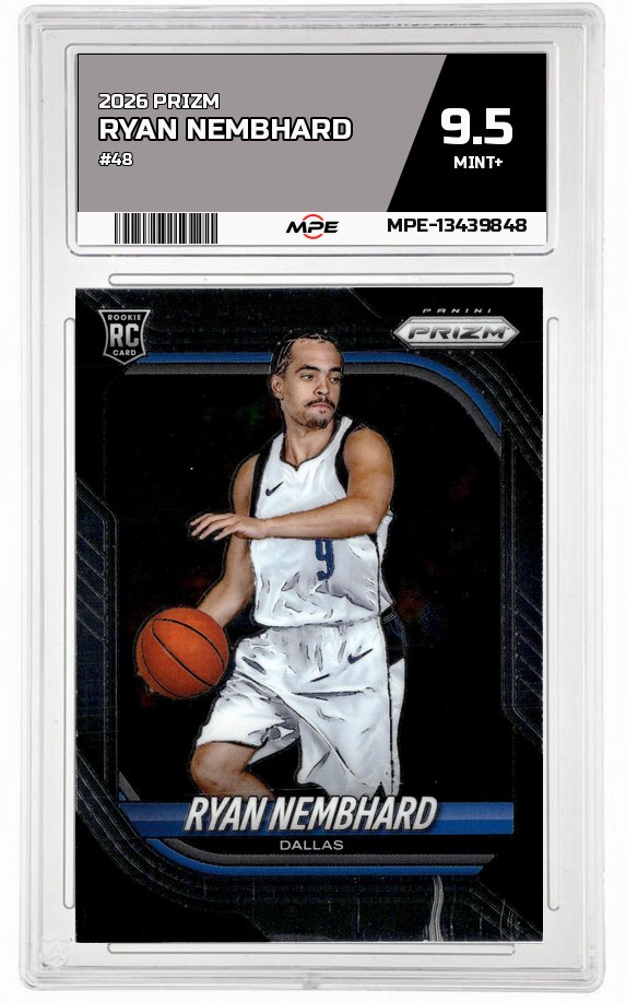 2026 PRIZM #48 RYAN NEMBHARD MPE 9.5 MINT+ — graded card auctioned from the MPE vault
