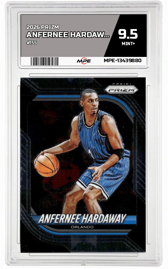 2026 PRIZM #155 ANFERNEE HARDAWAY MPE 9.5 MINT+ — graded card auctioned from the MPE vault