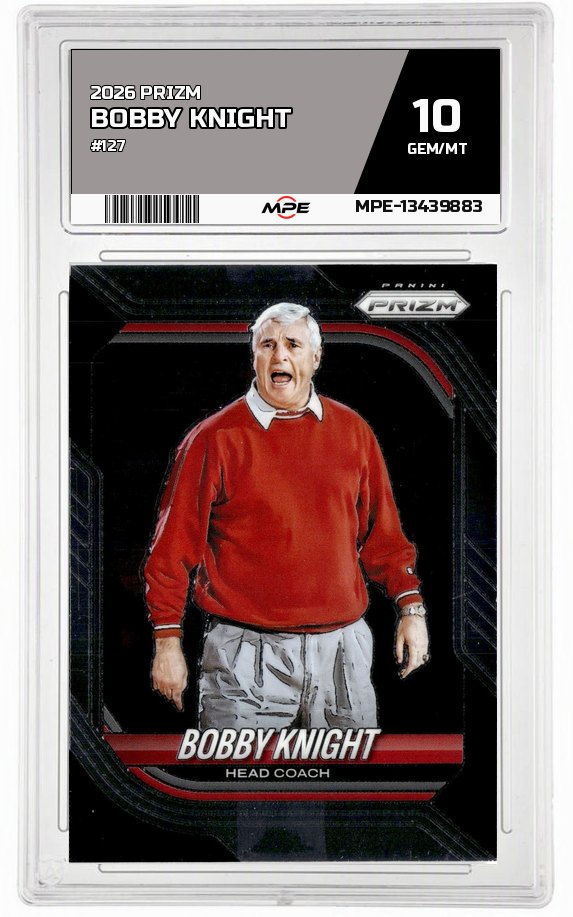 2026 PRIZM #127 BOBBY KNIGHT MPE 10 GEM/MT — graded card auctioned from the MPE vault