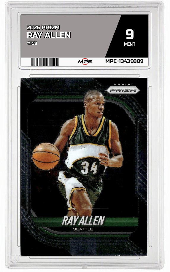 2026 PRIZM #153 RAY ALLEN MPE 9 MINT — graded card auctioned from the MPE vault
