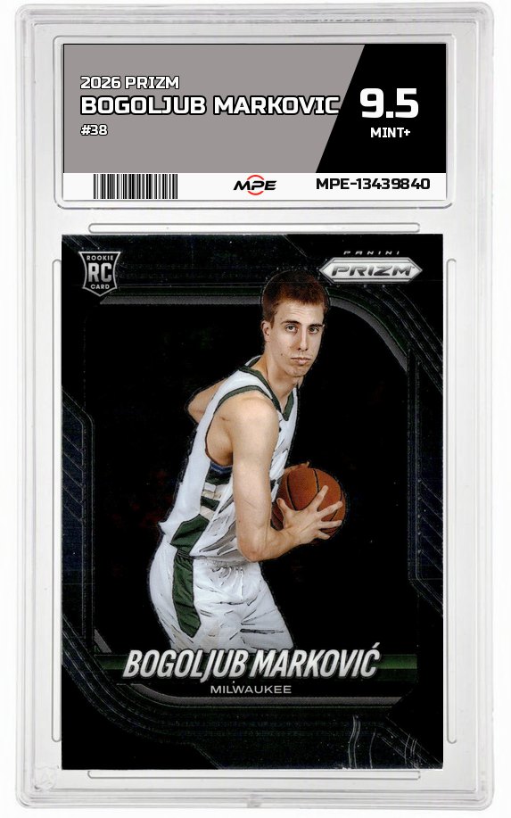 2026 PRIZM #38 BOGOLJUB MARKOVIC MPE 9.5 MINT+ — graded card auctioned from the MPE vault