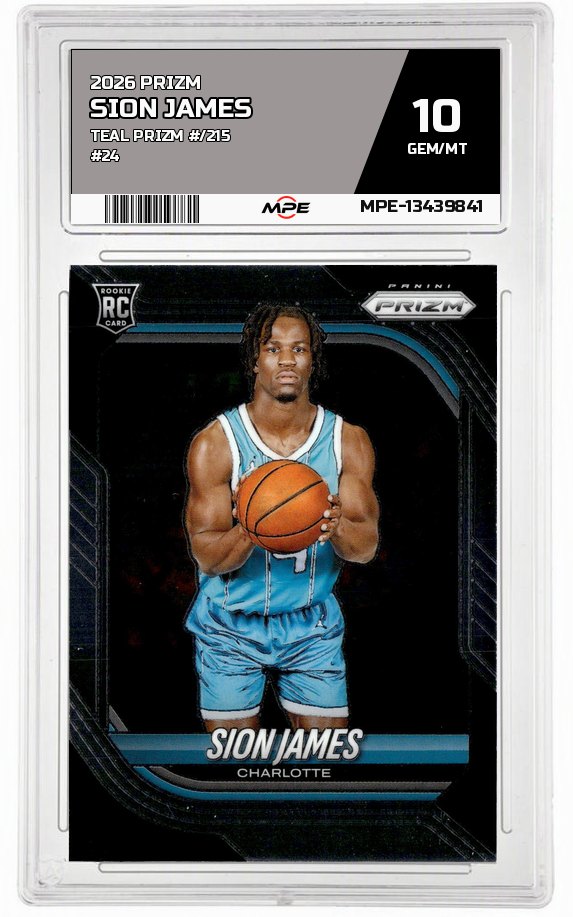 2026 PRIZM Teal Prizm #/215 #24 SION JAMES MPE 10 GEM/MT — graded card auctioned from the MPE vault