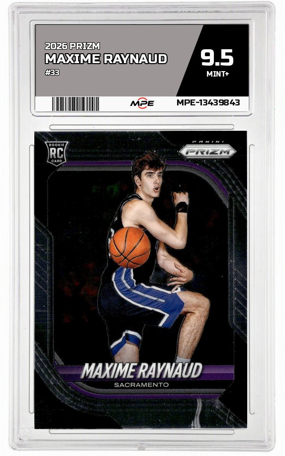 2026 PRIZM #33 MAXIME RAYNAUD MPE 9.5 MINT+ — graded card auctioned from the MPE vault