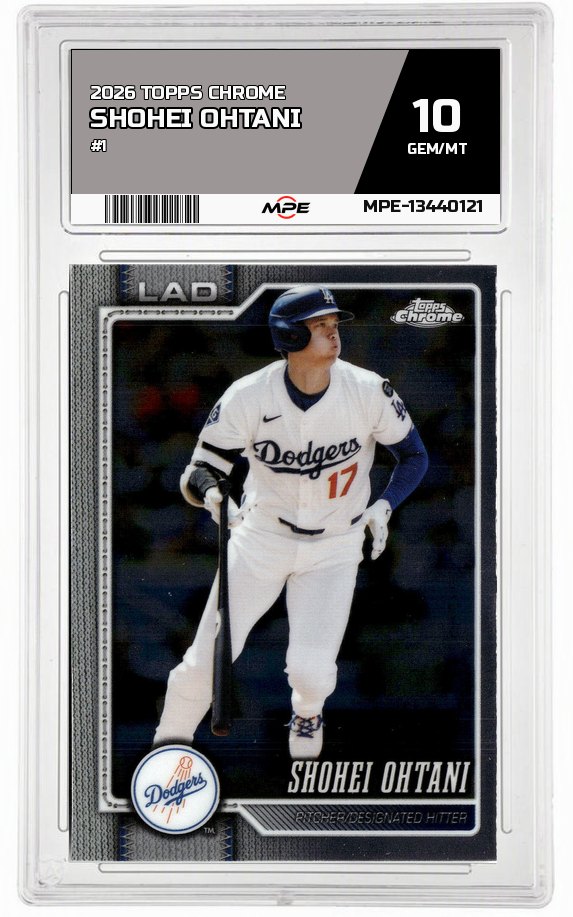 2026 TOPPS CHROME #1 SHOHEI OHTANI MPE 10 GEM/MT — graded card auctioned from the MPE vault