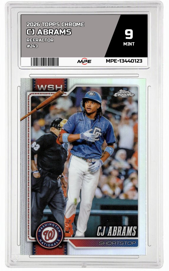 2026 TOPPS CHROME REFRACTOR #243 CJ ABRAMS MPE 9 MINT — graded card auctioned from the MPE vault