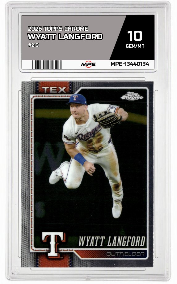 2026 TOPPS CHROME #213 WYATT LANGFORD MPE 10 GEM/MT — graded card auctioned from the MPE vault