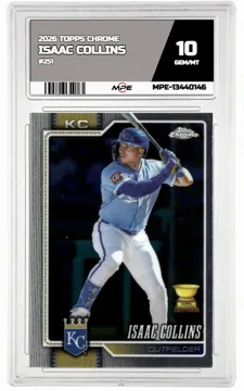 2026 TOPPS CHROME #251 ISAAC COLLINS MPE 10 GEM/MT — graded card up for auction