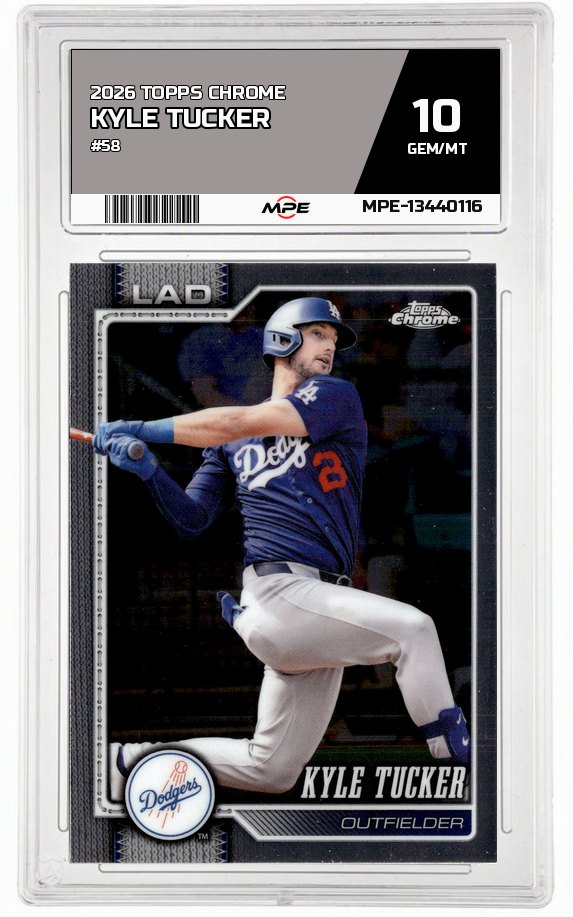 2026 TOPPS CHROME #58 KYLE TUCKER MPE 10 GEM/MT — graded card auctioned from the MPE vault