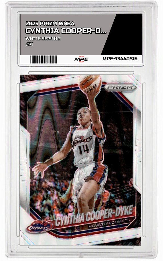 2025 PRIZM WNBA WHITE SEISMIC #71 CYNTHIA COOPER-DYKE — graded card auctioned from the MPE vault