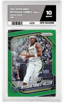 2025 PRIZM WNBA GREEN PRIZM #96 MYISHA HINES-ALLEN MPE 10 GEM/MT — graded card up for auction