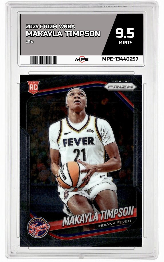 2025 PRIZM WNBA #14 MAKAYLA TIMPSON MPE 9.5 MINT+ — graded card auctioned from the MPE vault