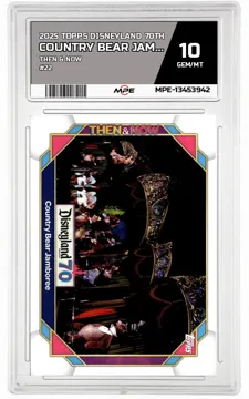 2025 TOPPS DISNEYLAND 70TH THEN & NOW #22 COUNTRY BEAR JAMBOREE MPE 10 GEM/MT — graded card up for auction