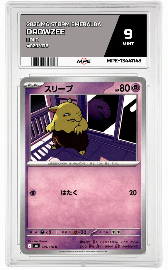 2026 M6 STORM EMERALDA HOLO #029/076 DROWZEE MPE 9 MINT — graded card auctioned from the MPE vault