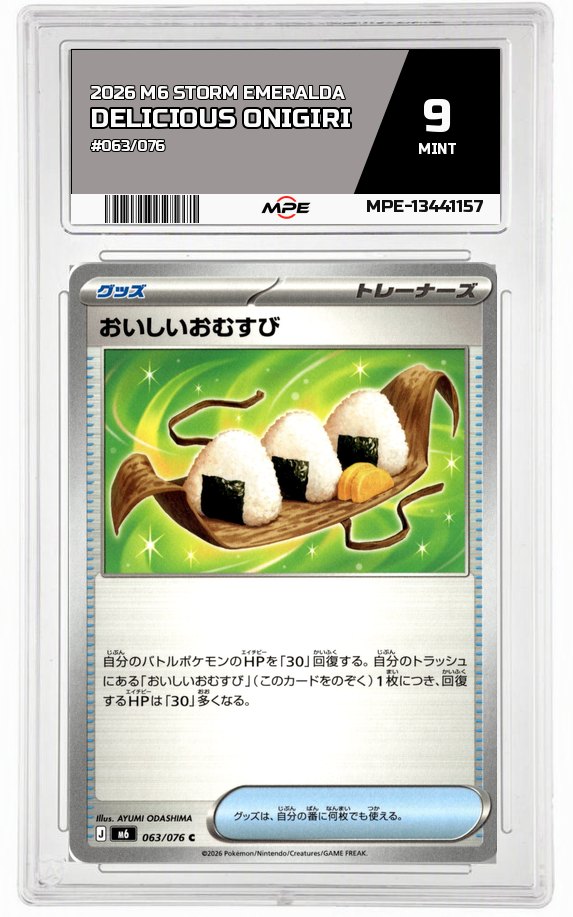 2026 M6 STORM EMERALDA #063/076 DELICIOUS ONIGIRI MPE 9 MINT — graded card auctioned from the MPE vault