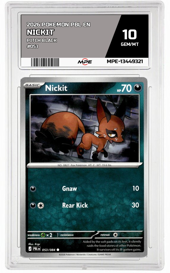 2026 POKEMON PBL EN Pitch Black #053 Nickit MPE 10 GEM/MT — graded card auctioned from the MPE vault
