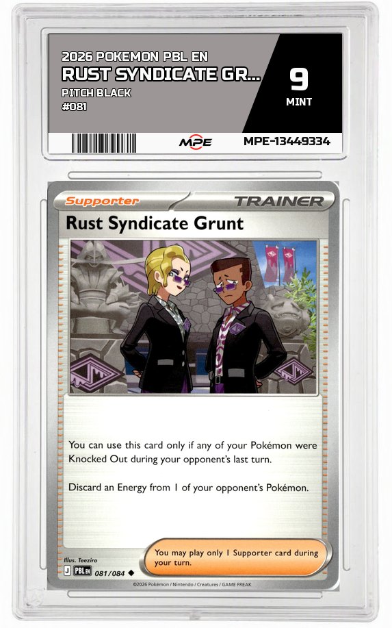 2026 POKEMON PBL EN Pitch Black #081 RUST SYNDICATE GRUNT MPE 9 MINT — graded card auctioned from the MPE vault