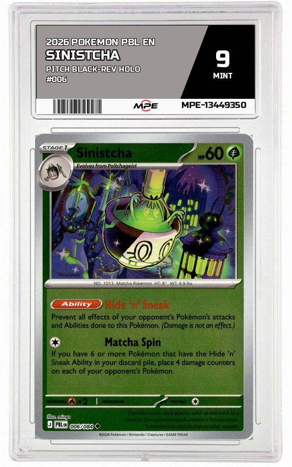2026 POKEMON PBL EN Pitch Black-REV HOLO #006 Sinistcha MPE 9 MINT — graded card auctioned from the MPE vault