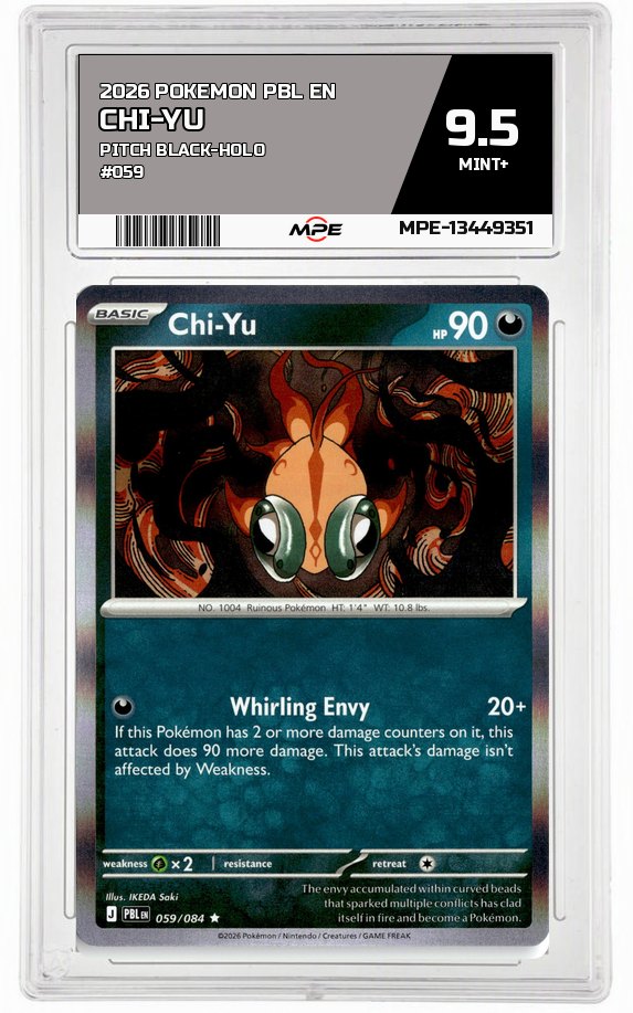 2026 POKEMON PBL EN Pitch Black-HOLO #059 Chi-Yu MPE 9.5 MINT+ — graded card auctioned from the MPE vault